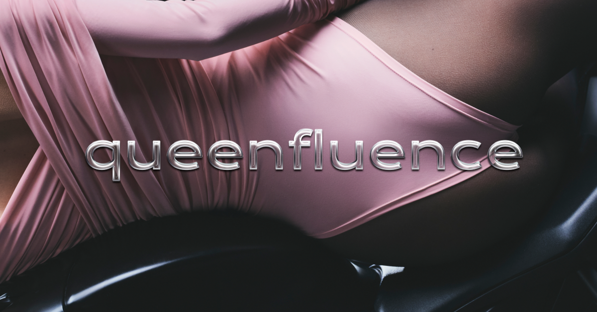 queenfluence